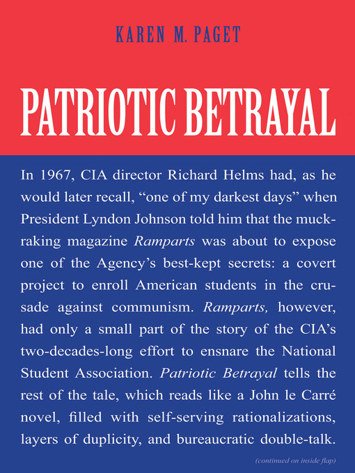 Title details for Patriotic Betrayal by Karen M Paget - Available